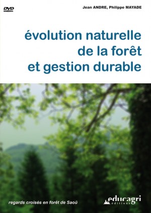 Évolution naturelle de la forêt et gestion durable